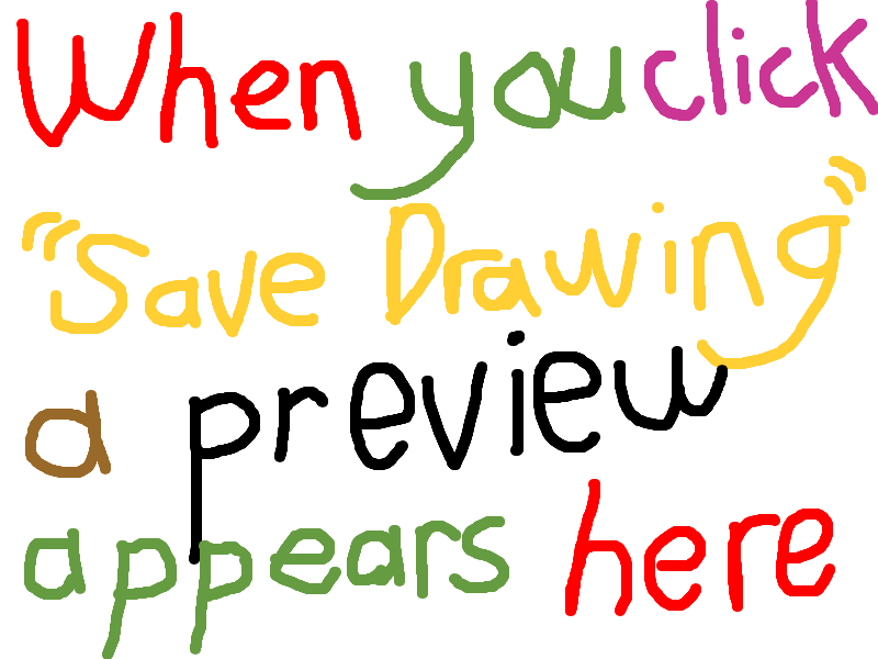 Right click and you can save your drawing